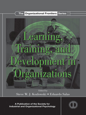 cover image of Learning, Training, and Development in Organizations
